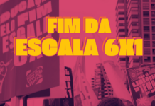 Conquista da classe trabalhadora: extinção da escala 6×1 é aprovada na Câmara