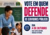 Vote em quem defende os servidores públicos!